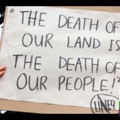 The death of our land is the death of our people !