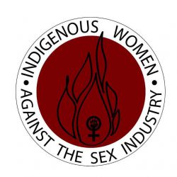 Indigenous Women Against the Sex Industry continue de se battre pour l'abolition de la prostitution