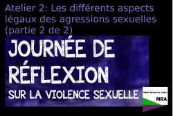 Atelier 2: Les différents aspects légaux des agressions sexuelles (partie 2 de 2)